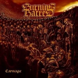 Burning Hatred - Carnage i gruppen CD / Hårdrock hos Bengans Skivbutik AB (1914029)