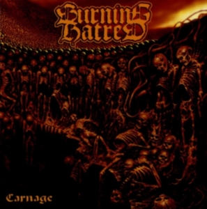Burning Hatred - Carnage i gruppen CD / Hårdrock hos Bengans Skivbutik AB (1914029)