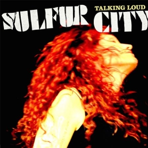 Sulfur City - Talking Loud i gruppen VINYL / Pop-Rock hos Bengans Skivbutik AB (1914695)
