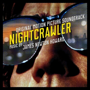 James Newton Howard - Nightcrawler i gruppen CD / Film-Musikal hos Bengans Skivbutik AB (1916429)