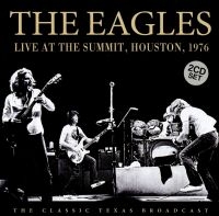 Eagles - Live At The Summit 1976 (2 Cd) i gruppen CD / Pop-Rock hos Bengans Skivbutik AB (1923076)