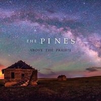 Pines - Above The Prairie i gruppen CD / Pop-Rock hos Bengans Skivbutik AB (1925093)