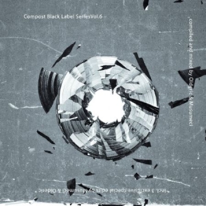 Blandade Artister - Compost Black Label Series 6 i gruppen CD / Dans/Techno hos Bengans Skivbutik AB (1925860)