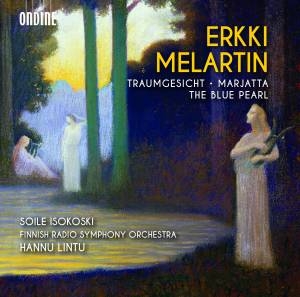 Melartin Erkki - Traumgesicht / Marjatta / The Blue i gruppen VI TIPSAR / Julklappstips CD hos Bengans Skivbutik AB (1926885)