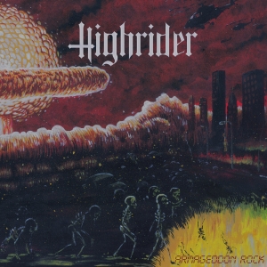 Highrider - Armageddon Rock (CD) i gruppen CD / Hårdrock,Pop-Rock hos Bengans Skivbutik AB (1929753)