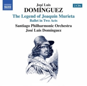 Domínguez José Luis - Legend Of Joaquín Murieta (The) i gruppen CD / Klassiskt hos Bengans Skivbutik AB (1931662)
