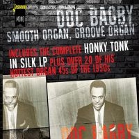 Bagby Doc - Smooth Organ, Groove Organ i gruppen CD / Pop-Rock hos Bengans Skivbutik AB (1931730)