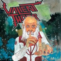 Valient Thorr - Old Salt i gruppen VI TIPSAR / Julklappstips CD hos Bengans Skivbutik AB (1946787)