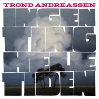 Andreassen Trond - Ingen Ting Hele Tiden i gruppen VINYL / Pop-Rock hos Bengans Skivbutik AB (1947798)