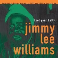 Williams Jimmy Lee - Hoot Your Belly i gruppen VINYL / Blues,Jazz hos Bengans Skivbutik AB (1951506)