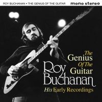 Buchanan Roy - Genius Of The Guitar i gruppen CD / Blues,Jazz hos Bengans Skivbutik AB (1960632)