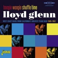 Glenn Lloyd - Boogie Woogie Shuffle Time i gruppen CD / Blues,Jazz hos Bengans Skivbutik AB (1960633)