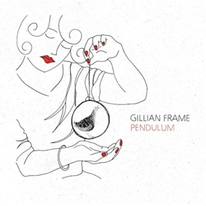 Frame Gillian - Pendulum i gruppen CD / Elektroniskt hos Bengans Skivbutik AB (1960639)