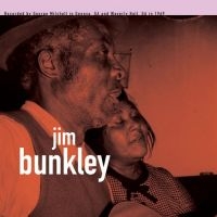 Bunckley Jim And George Henry - George Mitchell Collection i gruppen VINYL / Blues,Jazz hos Bengans Skivbutik AB (1960648)