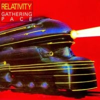 Relativity - Gathering Pace i gruppen CD / Elektroniskt,World Music hos Bengans Skivbutik AB (1968594)