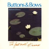 Buttons & Bows (Daly / Mcguire / Mc - First Month Of Summer i gruppen CD / Elektroniskt,World Music hos Bengans Skivbutik AB (1968597)