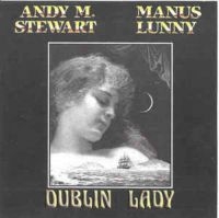 Stewart Andy M. & Manus Lunny - Dublin Lady i gruppen CD / Elektroniskt,World Music hos Bengans Skivbutik AB (1968599)