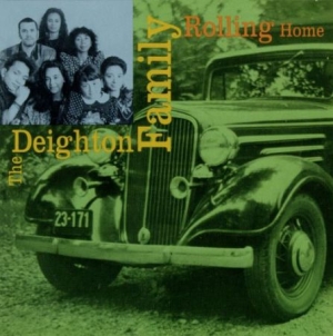 Deighton Family - Rolling Home i gruppen CD / Elektroniskt hos Bengans Skivbutik AB (1968622)