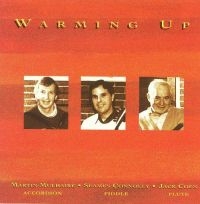 Mulhaire Martin / Séamus Connolly / - Warming Up i gruppen CD / Elektroniskt,World Music hos Bengans Skivbutik AB (1968637)