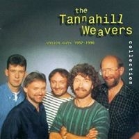 Tannahill Weavers - Tannahill Weavers Collection: Choic i gruppen CD / Elektroniskt,World Music hos Bengans Skivbutik AB (1968675)