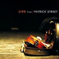 Patrick Street - Live From Patrick Street i gruppen CD / Elektroniskt,World Music hos Bengans Skivbutik AB (1968684)