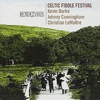 Celtic Fiddle Festival (Burke / Cun - Rendezvous i gruppen CD / Elektroniskt,World Music hos Bengans Skivbutik AB (1968704)