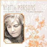 Parsons Niamh - Old Simplicity i gruppen CD / Elektroniskt,World Music hos Bengans Skivbutik AB (1968719)