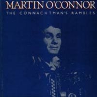 O'connor  Martin - Connachtman's Rambles i gruppen CD / Elektroniskt,World Music hos Bengans Skivbutik AB (1968730)