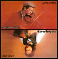 Burke Kevin & Jackie Daly - Eavesdropper i gruppen CD / Elektroniskt,World Music hos Bengans Skivbutik AB (1968734)