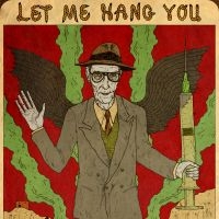 Burroughs William S. - Let Me Hang You i gruppen CD / Pop-Rock hos Bengans Skivbutik AB (1969000)