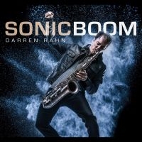 Rahn Darren - Sonic Boom i gruppen CD / Jazz hos Bengans Skivbutik AB (1969563)