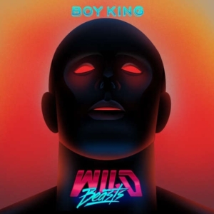Wild Beasts - Boy King i gruppen VINYL / Pop-Rock hos Bengans Skivbutik AB (1971721)