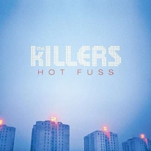 The Killers - Hot Fuss (Vinyl) i gruppen VINYL / Pop-Rock hos Bengans Skivbutik AB (1971745)