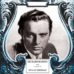 Richard Burton - Fifteen Poems By Dylan Thomas i gruppen CD / Pop hos Bengans Skivbutik AB (1981945)