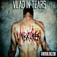 Vlad In Tears - Unbroken i gruppen CD / Pop-Rock hos Bengans Skivbutik AB (1993102)