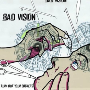 Bad Vision - Turn Out Your Sockets i gruppen VINYL / Rock hos Bengans Skivbutik AB (1993159)
