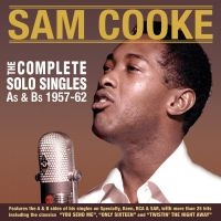 Cooke Sam - Complete Solo Singles A's & B's 57- i gruppen CD / Pop-Rock,RnB-Soul hos Bengans Skivbutik AB (2003807)