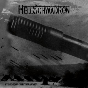 Hellschwadron - Storming Obliteration i gruppen CD / Hårdrock/ Heavy metal hos Bengans Skivbutik AB (2004254)