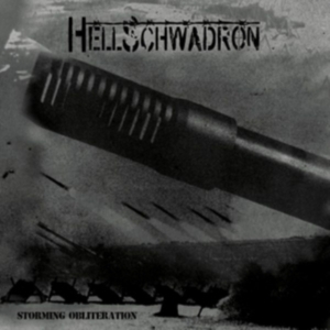 Hellschwadron - Storming Obliteration i gruppen CD / Hårdrock hos Bengans Skivbutik AB (2004254)