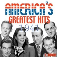 Various Artists - America's Greatest Hits 1941 i gruppen CD / Pop-Rock hos Bengans Skivbutik AB (2004832)