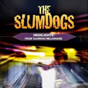 Slumdogs - Highlights From Slumdog Millionaire i gruppen CD / Pop-Rock hos Bengans Skivbutik AB (2004945)