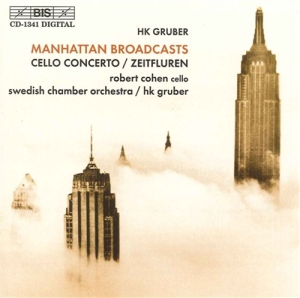 Gruber Heinz Karl - Manhattan Broadcasts / Cello C i gruppen VI TIPSAR / Julklappstips CD hos Bengans Skivbutik AB (2006677)