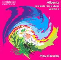 Albeniz Isaac - Complete Piano Music Vol 3 i gruppen VI TIPSAR / Julklappstips CD hos Bengans Skivbutik AB (2006726)