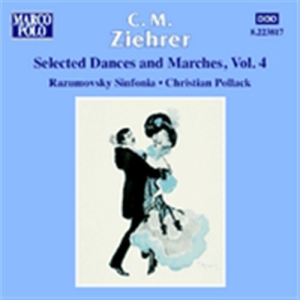 Ziehrer Carl Michael - Dances And Marches Vol 4 i gruppen VI TIPSAR / Julklappstips CD hos Bengans Skivbutik AB (2009082)