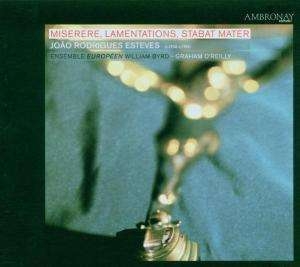 Esteves Joao Rodrigues - Miserere,Lamentations,Stabat M i gruppen Externt_Lager / Naxoslager hos Bengans Skivbutik AB (2009273)