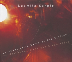 Carpio Luzmila - Song Of The Earth And Stars/Music From Bolivia i gruppen CD / Elektroniskt,World Music hos Bengans Skivbutik AB (2009298)