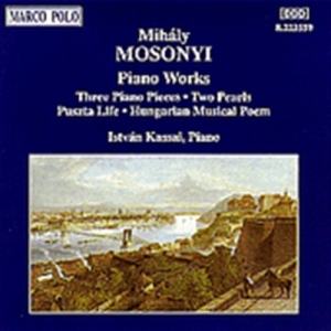 Mosonyi Mihaly - Piano Music Vol 3 i gruppen VI TIPSAR / Julklappstips CD hos Bengans Skivbutik AB (2009514)