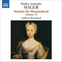 Soler - Sonatas For Harpsichord Vol.12 i gruppen Externt_Lager / Naxoslager hos Bengans Skivbutik AB (2009780)