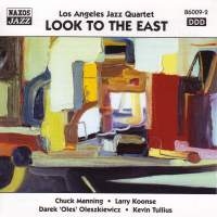 Los Angeles Jazz Quartet - Look To The East i gruppen CD / Jazz,Klassiskt hos Bengans Skivbutik AB (2010193)