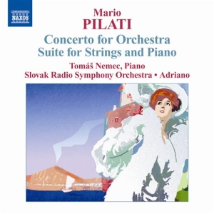 Pilati - Orchestral Works i gruppen Externt_Lager / Naxoslager hos Bengans Skivbutik AB (2010725)